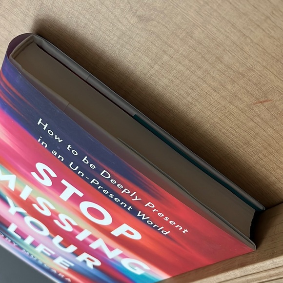 Hardcover ‘Stop Missing Your Life: How to be Deeply Present…’ by Cory Muscara - Picture 14 of 16